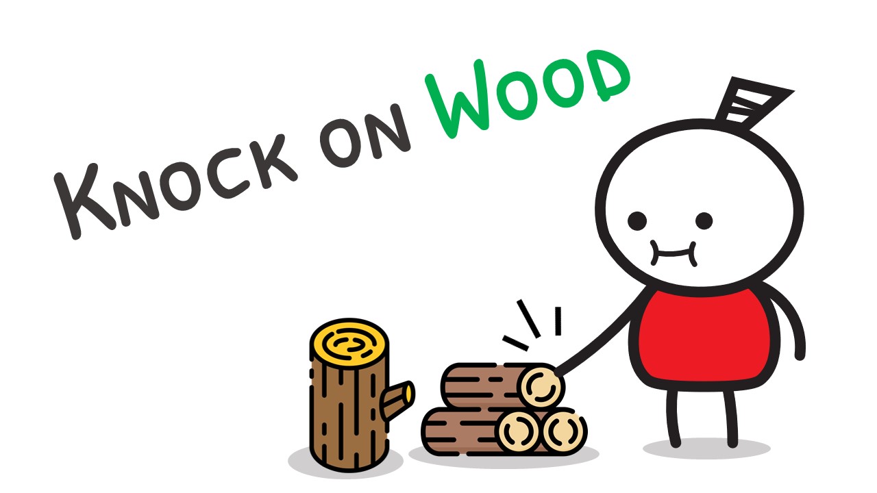 Why People Knock on Wood